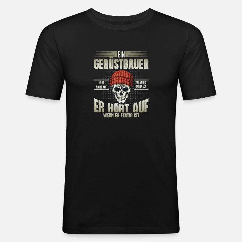 Gerüstbauer - Männer Slim Fit T-Shirt - Schwarz
