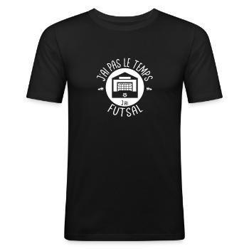 Ich habe keine Zeit, ich habe Futsal. Fußball - Männer Slim Fit T-Shirt - Schwarz - Vorne - Nik (191cm)