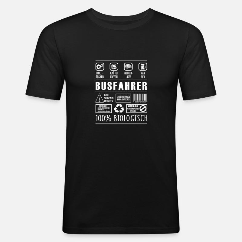 Busfahrer Beruf Spruch lustig Reisebus - Männer Slim Fit T-Shirt - Schwarz