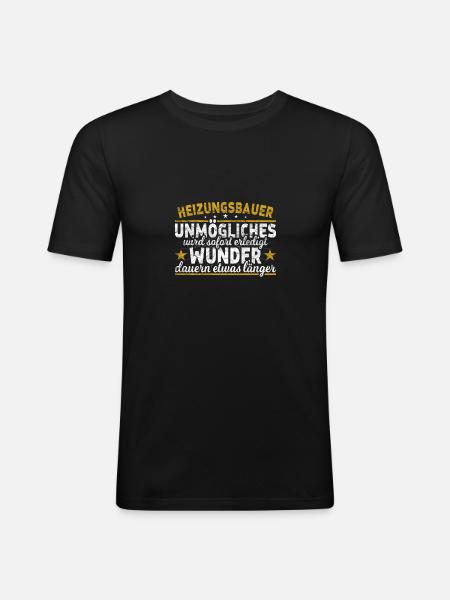 Heizungsbauer - Männer Slim Fit T-Shirt - Schwarz