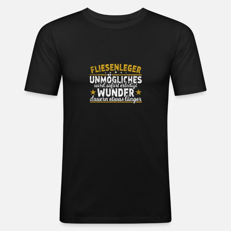 Fliesenleger - Männer Slim Fit T-Shirt - Schwarz
