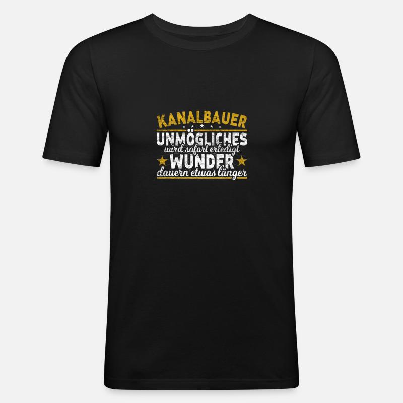 Kanalbauer - Männer Slim Fit T-Shirt - Schwarz