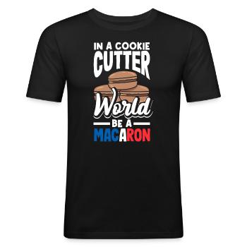 Dans un monde à l’emporte-pièce Soyez un macaron - T-shirt près du corps Homme - noir - Devant - Nik (191cm)