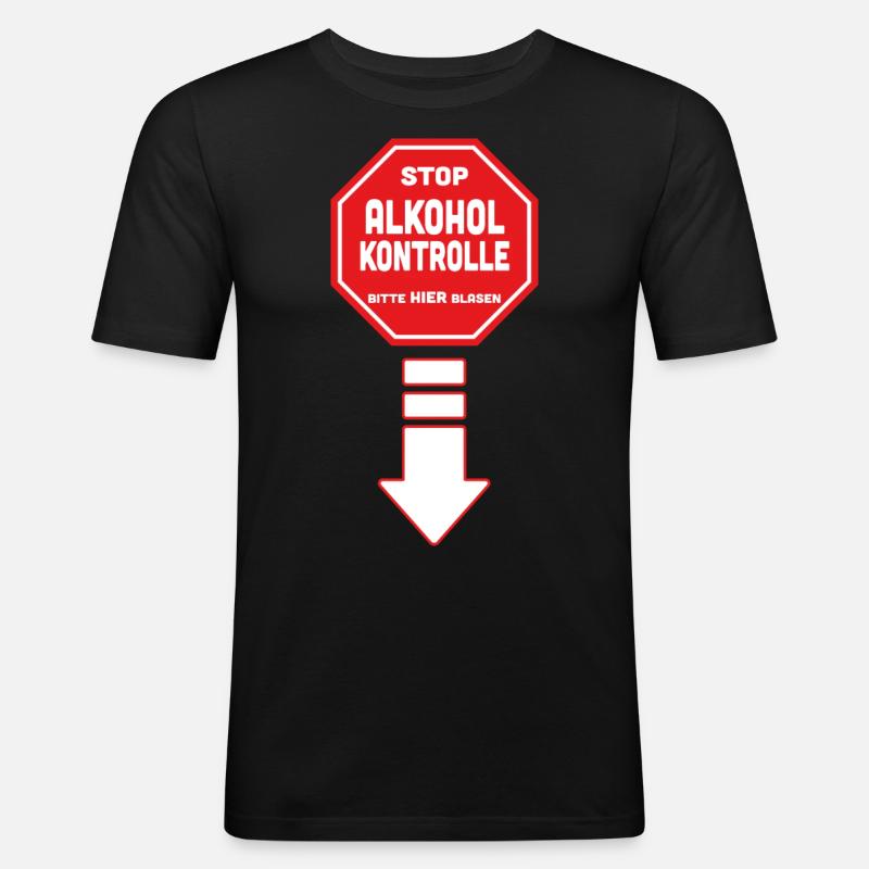 Alkoholkontrolle - Männer Slim Fit T-Shirt - Schwarz