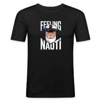 Feeling Nauti Seefahrer Geschenke - Männer Slim Fit T-Shirt - Schwarz - Vorne - Nik (191cm)