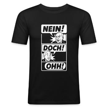 No! Nevertheless! Oh! Cult Comic Design - Men's Slim Fit T-Shirt - black - Front - Nik (191cm)