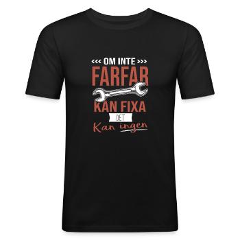 om inte farfar kan fixa kan fixa - Slim Fit T-shirt herr - svart - Fram - Nik (191cm)