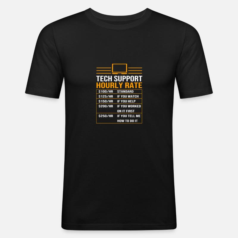 Tech Support - Männer Slim Fit T-Shirt - Schwarz