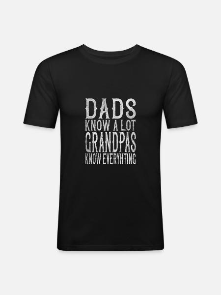 Grandpas know everything - Men's Slim Fit T-Shirt - black