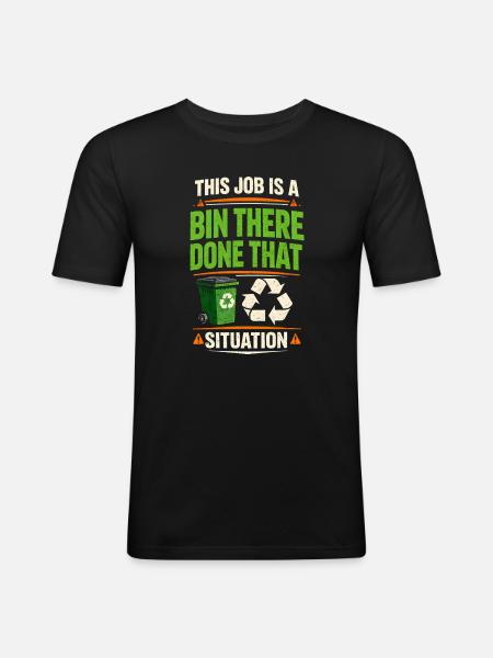 Barrel job done | Recycling center - Men's Slim Fit T-Shirt - black