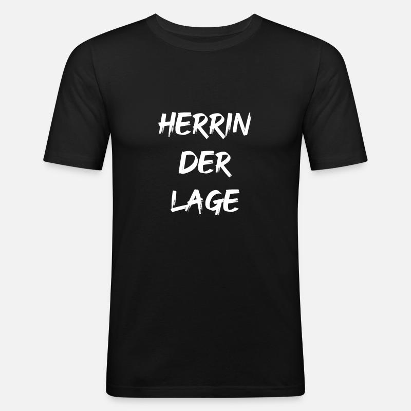 HERRIN DER LAGE - Männer Slim Fit T-Shirt - Schwarz