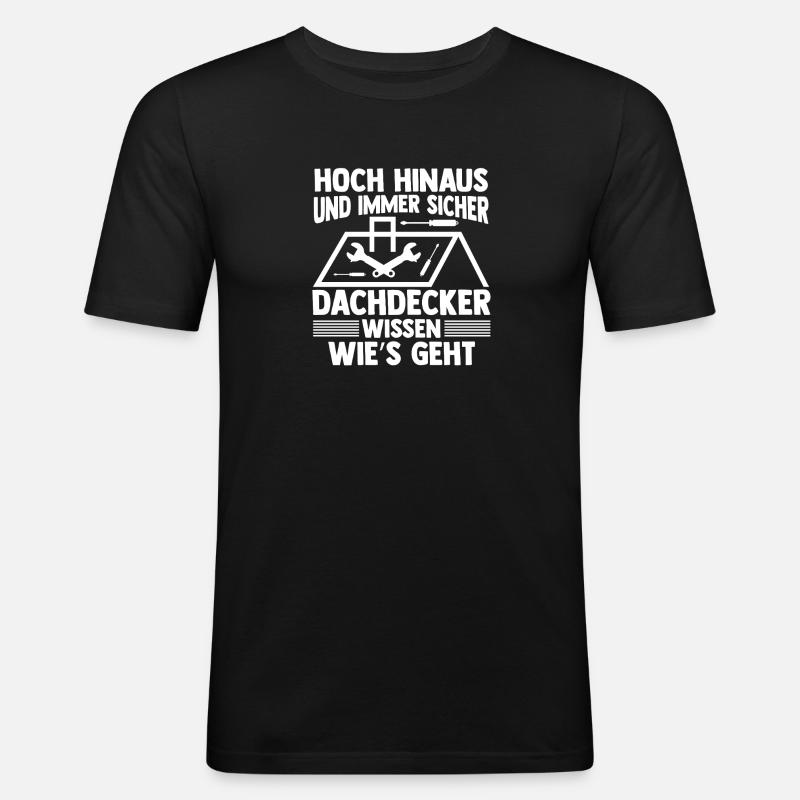 Dachdeckermeister Dachdecker - Männer Slim Fit T-Shirt - Schwarz