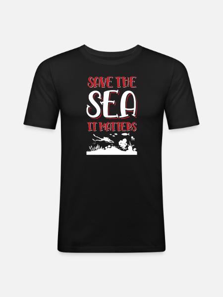 Save the Ocean Saying - Men's Slim Fit T-Shirt - black