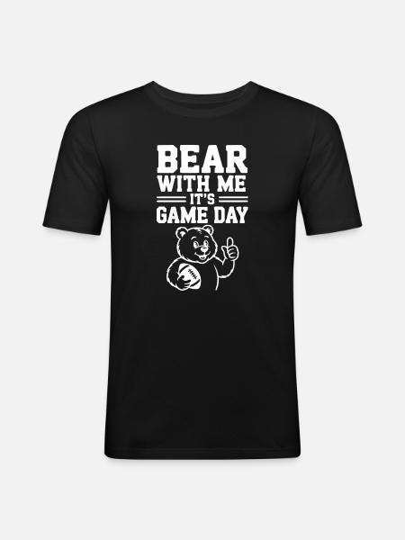 Bear With Me, It’s Game Day - Men's Slim Fit T-Shirt - black