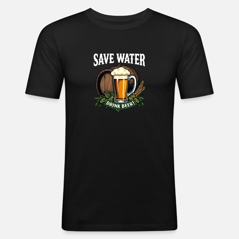 SAVE WATER DRINK BEER - Männer Slim Fit T-Shirt - Schwarz