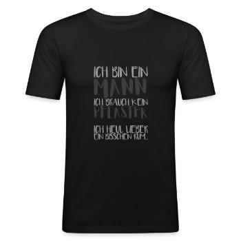 Ich bin ein Mann, ich brauch kein Pflaster - Männer Slim Fit T-Shirt - Schwarz - Vorne - Nik (191cm)