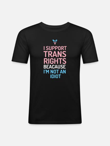 I Support Trans Rights - Men's Slim Fit T-Shirt - black