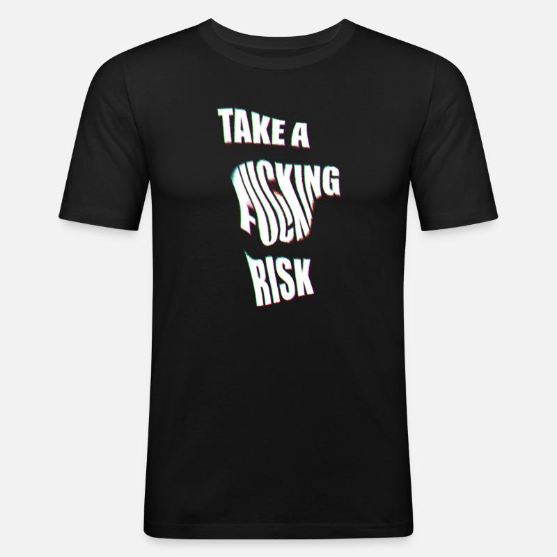 Take a Risk - Männer Slim Fit T-Shirt - Schwarz