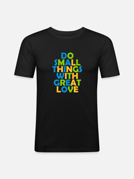 Quote do small things - Men's Slim Fit T-Shirt - black