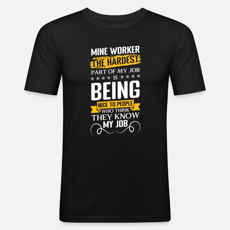 Bergarbeiter Arbeiter Minenarbeiter Grube - Männer Slim Fit T-Shirt - Schwarz
