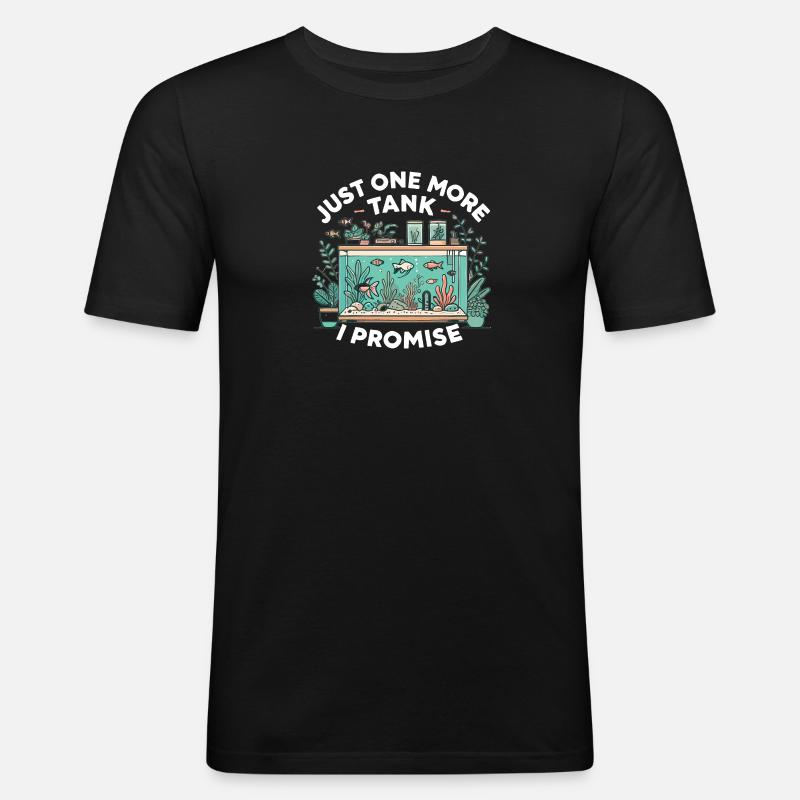 Nur noch ein Tank, versprochen - Männer Slim Fit T-Shirt - Schwarz
