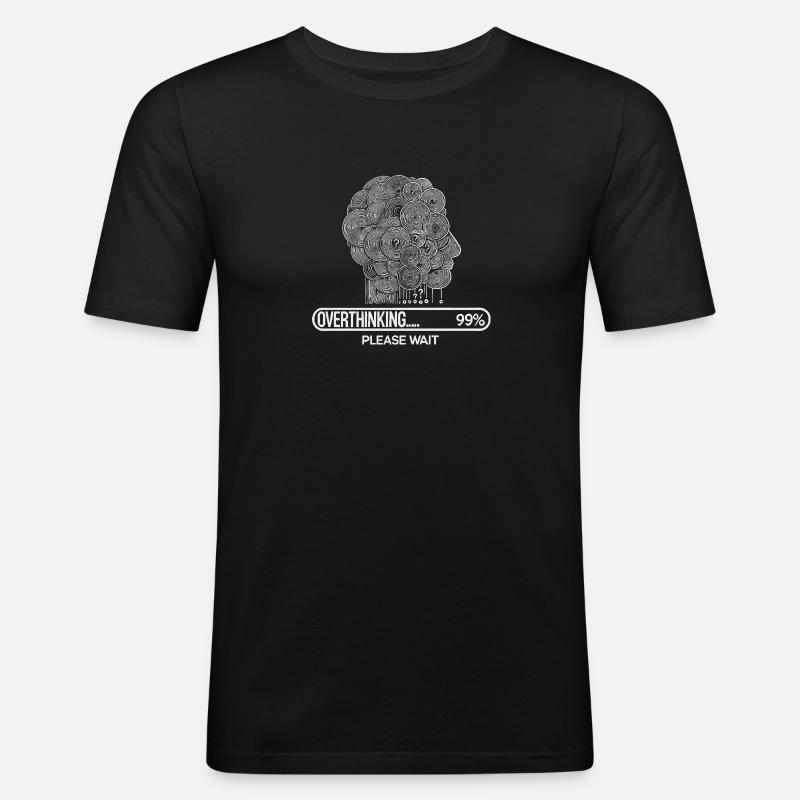 Overthinking - Bitte warten - Männer Slim Fit T-Shirt - Schwarz