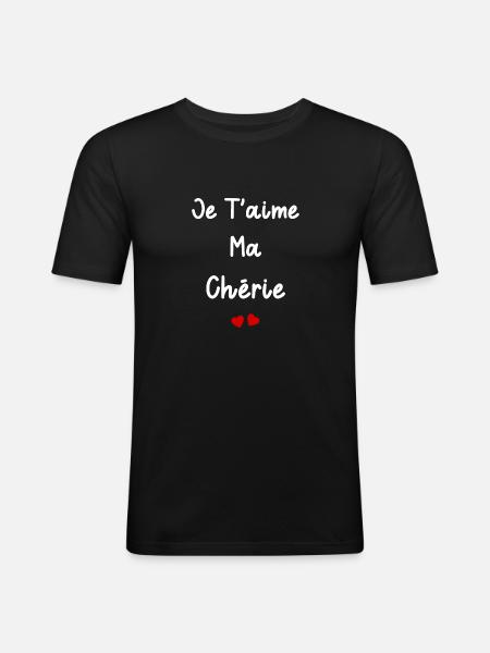 je t'aime ma Chérie - T-shirt près du corps Homme - noir