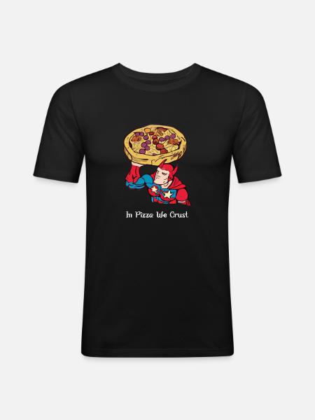 In pizza we crust - Men's Slim Fit T-Shirt - black