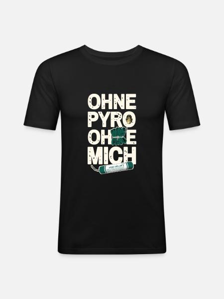 Ohne Pyro Ohne Mich - Männer Slim Fit T-Shirt - Schwarz