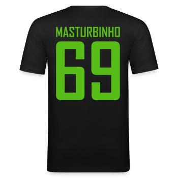 Masturbinho 69 Trikot parodie - Männer Slim Fit T-Shirt - Schwarz - Hinten - Nik (191cm)