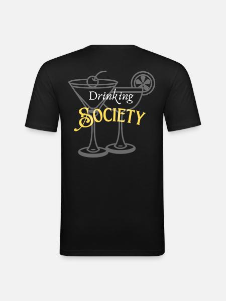 Drinking Society - Männer Slim Fit T-Shirt - Schwarz