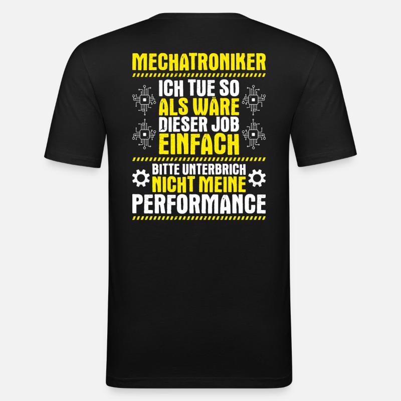 Mechatroniker Mechatronik Mechatronics Engineer - Männer Slim Fit T-Shirt - Schwarz