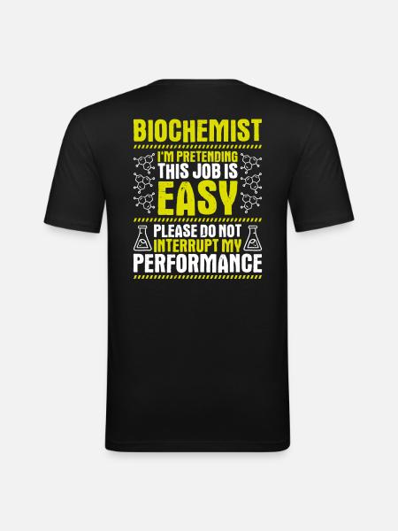 Biochemiker Biochemie Biochemistry Biochemist - Men's Slim Fit T-Shirt - black