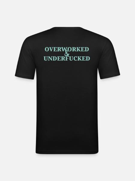 Overworked - Men's Slim Fit T-Shirt - black