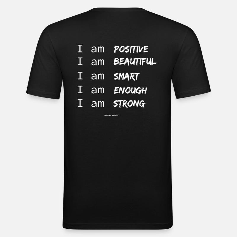 Positives Mindset - Männer Slim Fit T-Shirt - Schwarz