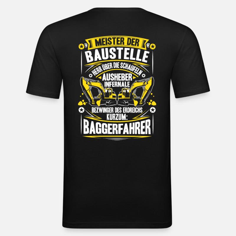 Baggerfahrer Baggerführer Baugeräteführer Bagger - Männer Slim Fit T-Shirt - Schwarz