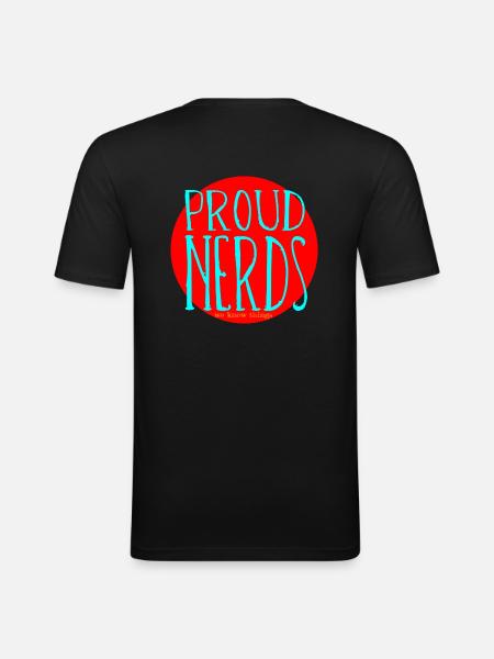 Proud Nerds - Männer Slim Fit T-Shirt - Schwarz