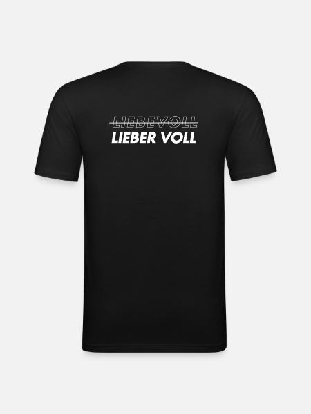 Liebevoll. Lieber voll - Männer Slim Fit T-Shirt - Schwarz
