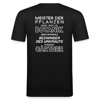 Gärtner/Gärtnerin/Gartenbau/Landschaftsbau/Garten - Männer Slim Fit T-Shirt - Schwarz - Hinten - Nik (191cm)