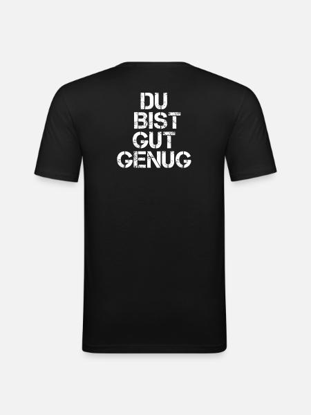 Du Bist Gut Genug - Männer Slim Fit T-Shirt - Schwarz
