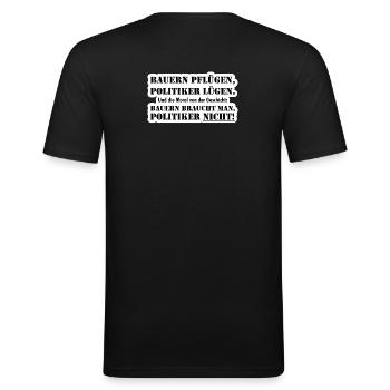 Bauern braucht man - Männer Slim Fit T-Shirt - Schwarz - Hinten - Nik (191cm)
