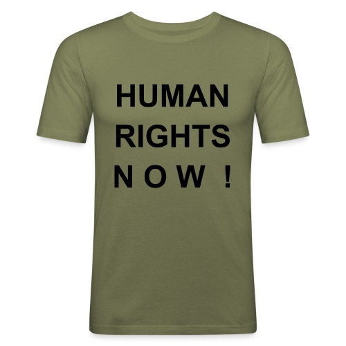 Human Rights Now! - Männer Slim Fit T-Shirt
