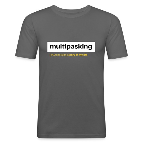 Multipasking paita - Miesten tyköistuva t-paita