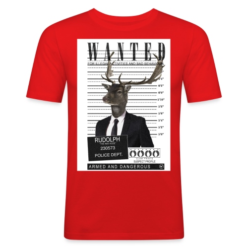 Rudolph wanted - Miesten tyköistuva t-paita