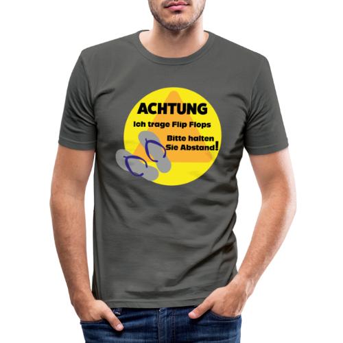 Achtung - Ich trage Flip Flops - Männer Slim Fit T-Shirt