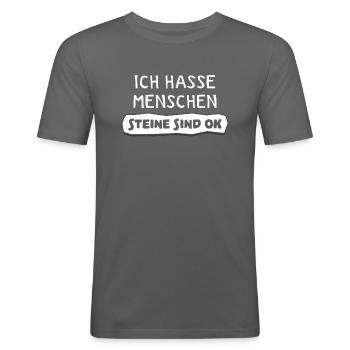 Ich hasse Menschen Steine sind ok lustiger Spruch - Männer Slim Fit T-Shirt - Graphite - Vorne - Nik (191cm)