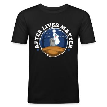 After Lives Matter - Männer Slim Fit T-Shirt - Schwarz - Vorne - Nik (191cm)