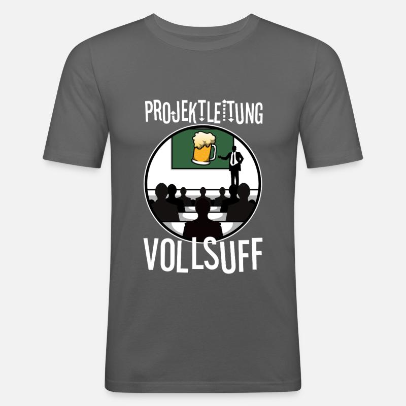 Projektleitung Vollsuff - Männer Slim Fit T-Shirt - Graphite