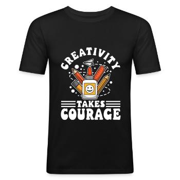 Creativity Takes Courage - Männer Slim Fit T-Shirt - Schwarz - Vorne - Nik (191cm)