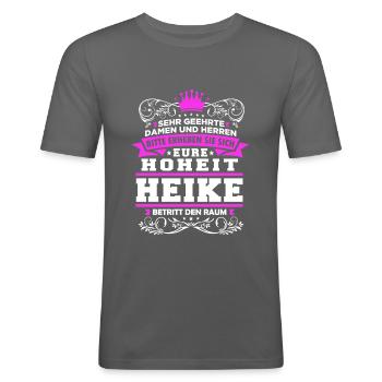 Eure Hoheit - Heike - Männer Slim Fit T-Shirt - Graphite - Vorne - Nik (191cm)